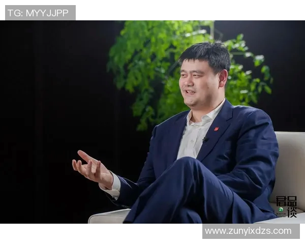 姚明谈运动的力量与影响力如何塑造年轻人的未来与健康生活方式 姚明谈运动的力量与影响力如何塑造年轻人的未来与健康生活方式